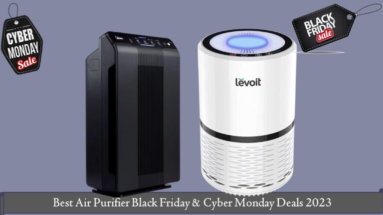Best Air Purifier Black Friday & Cyber Monday Deals