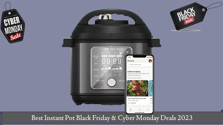 Best Instant Pot Black Friday & Cyber Monday