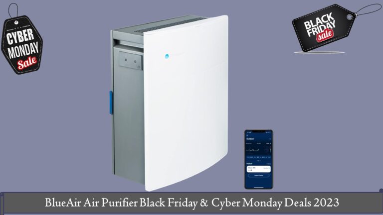 BlueAir Air Purifier Black Friday & Cyber Monday