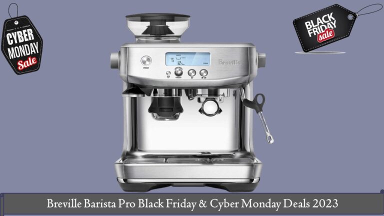 Breville Barista Pro Black Friday