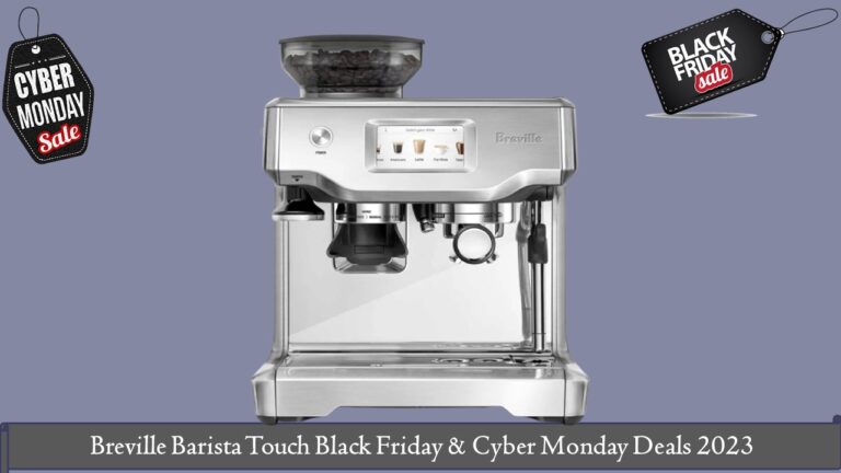 Breville Barista Touch Black Friday
