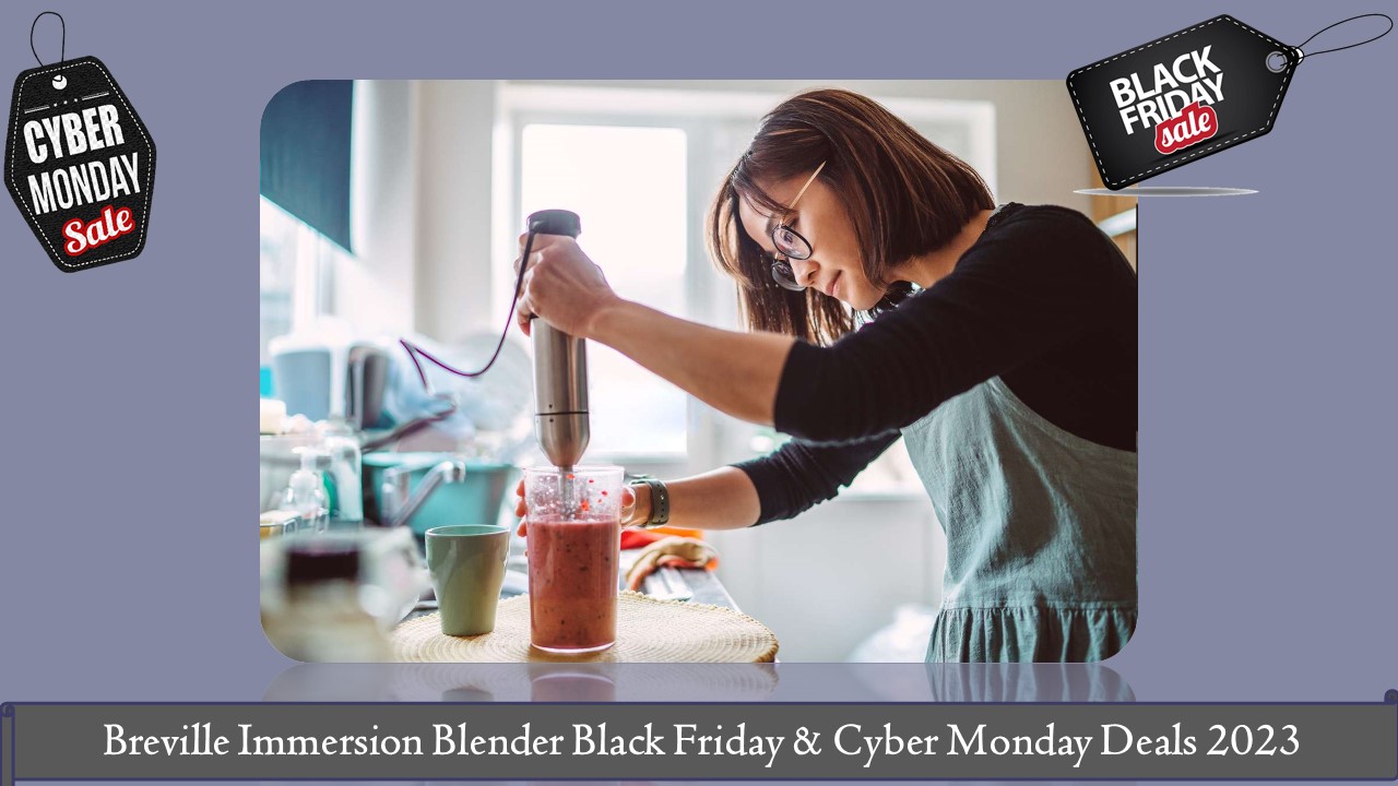 Breville Immersion Blender Black Friday