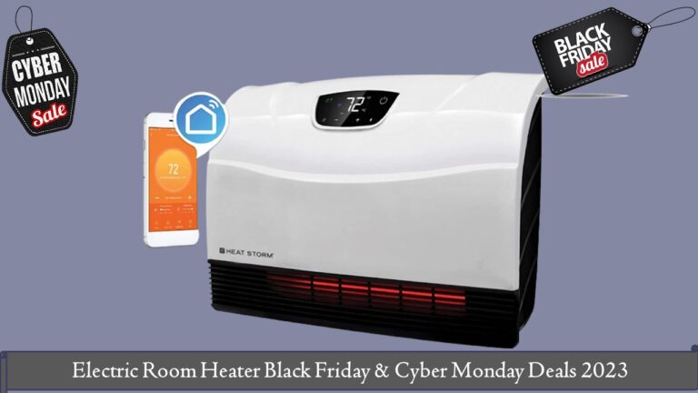Electric Room Heater Black Friday & Cyber Monday