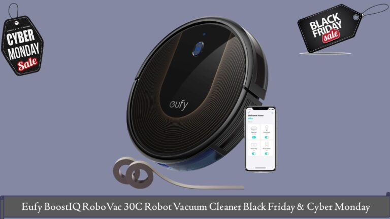 Eufy BoostIQ RoboVac 30C Robot Vacuum Cleaner Black Friday & Cyber Monday