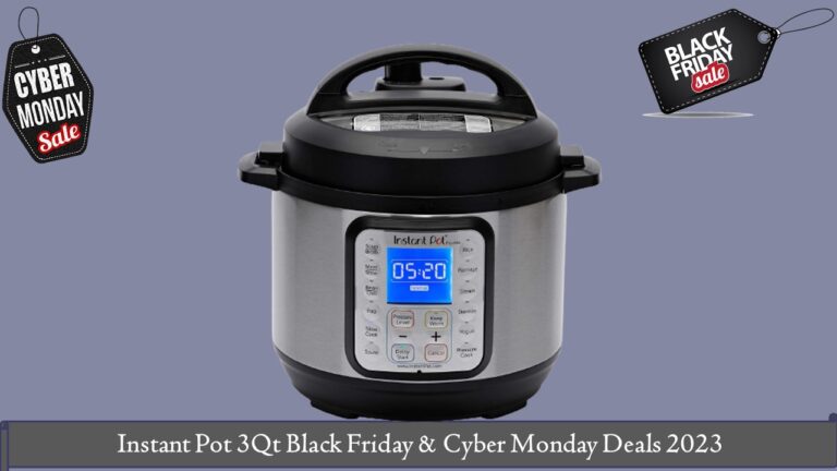 Instant Pot 3Qt Black Friday & Cyber Monday