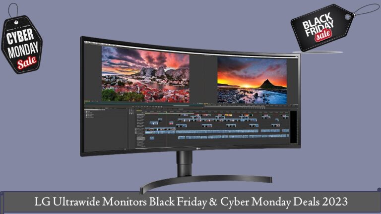 LG Ultrawide Monitors Black Friday & Cyber Monday Deals