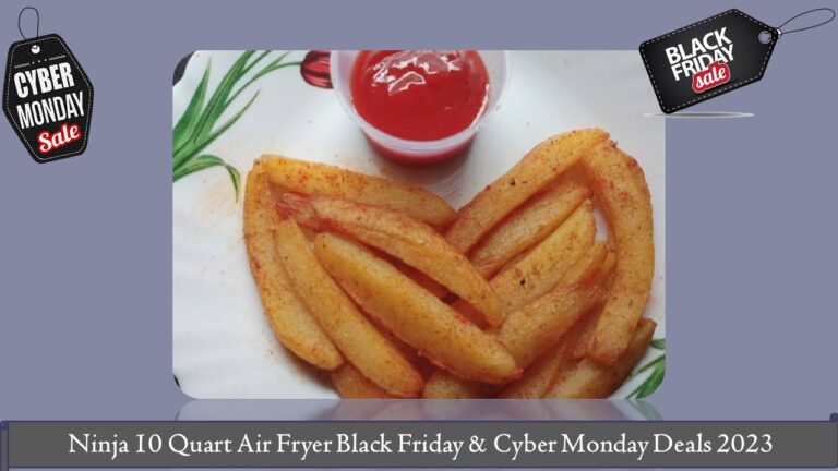 Ninja 10 Quart Air Fryer Black Friday