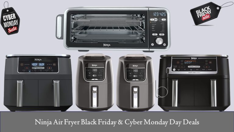 Ninja Air Fryer Black Friday & Cyber Monday