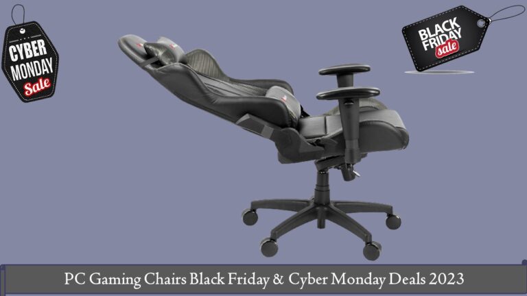 PC Gaming Chairs Black Friday & Cyber Monday