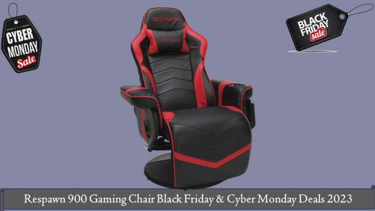 Respawn 900 Gaming Chair Black Friday & Cyber Monday Deals