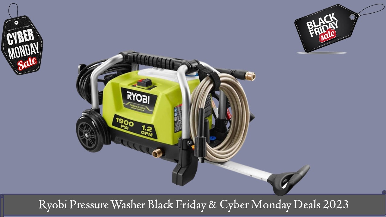 Ryobi Pressure Washer Black Friday & Cyber Monday
