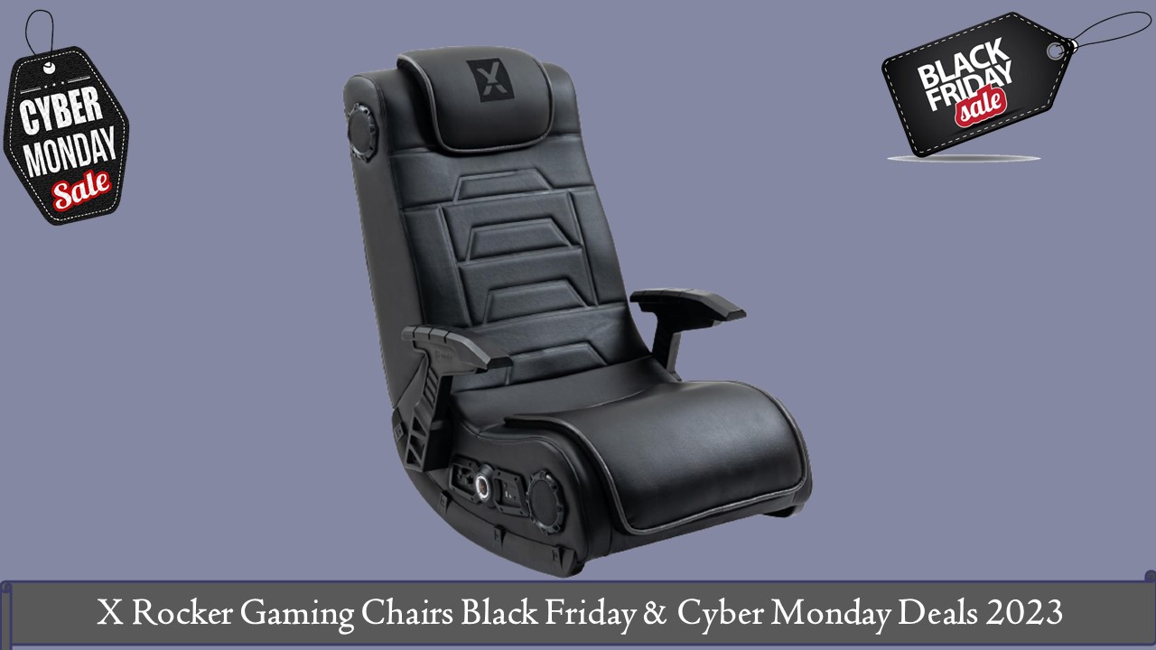X Rocker Gaming Chairs Black Friday & Cyber Monday