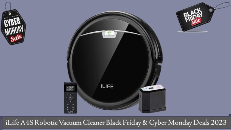 iLife A4S Robotic Vacuum Cleaner Black Friday & Cyber Monday